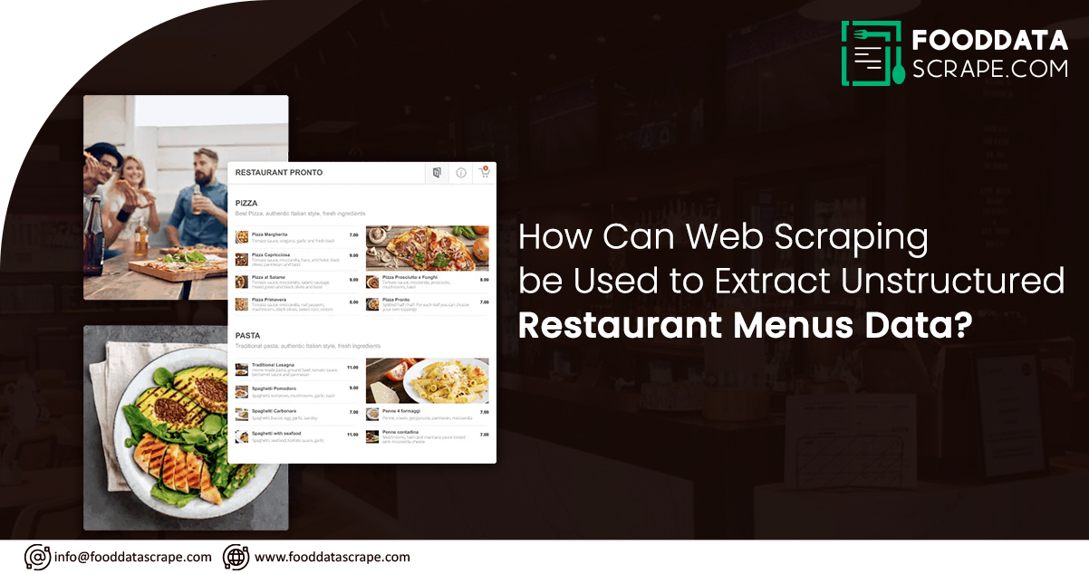 How-Can-Web-Scraping-be-Used-to-Extract-Unstructured-Restaurant-Menus-Data